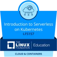 LFS157: Introduction to Serverless on Kubernetes